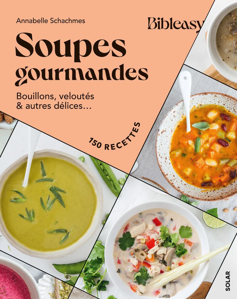 Soupes gourmandes